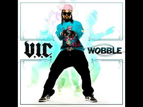 Wobble Wobble Remix Feat Ying Yang Cupid V I C 