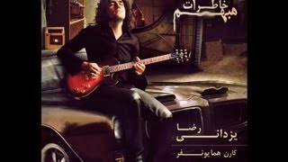 Video voorbeeld van "Reza Yazdani - Khaterate Mobham - 05 - Harf Haye Bi Mokhatab"