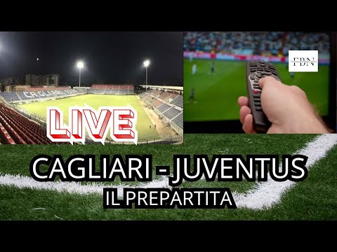 Video IL PREPARTITA DI CAGLIARI - JUVENTUS /// Con Filippo Vagli