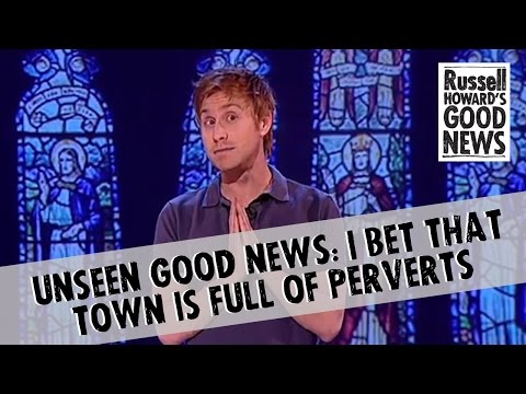 UNSEEN Good News - I bet that town is full of perverts!