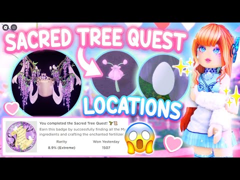 ALL LOCATIONS GUIDE For Sacred Tree Quest + How To Fix Watering Bug 👑Royalty Kingdom 2 Sugar Flower