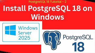 Install PostgreSQL 18 on Windows Server 2025 🚀 Step by Step Installation Guide | PostgreSQL Tutorial