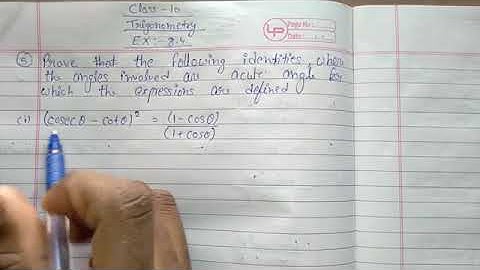 Trigonometry Ex :- 8.5 Question no. 5. (i). (Cosecθ - Cotθ)² = (1 - Cosθ)/(1 + Cosθ).