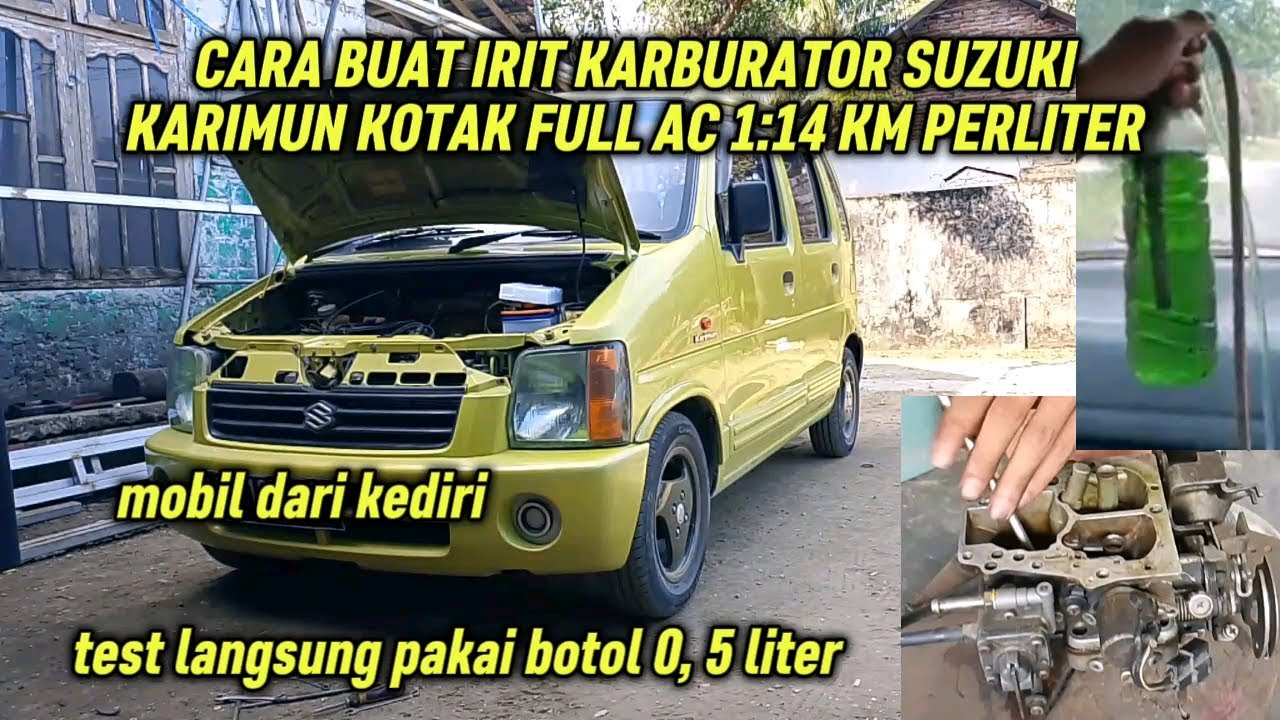 CARA SETING KARBURATOR SUZUKI KARIMUN KOTAK FULL AC 1:14 KM PERLITER