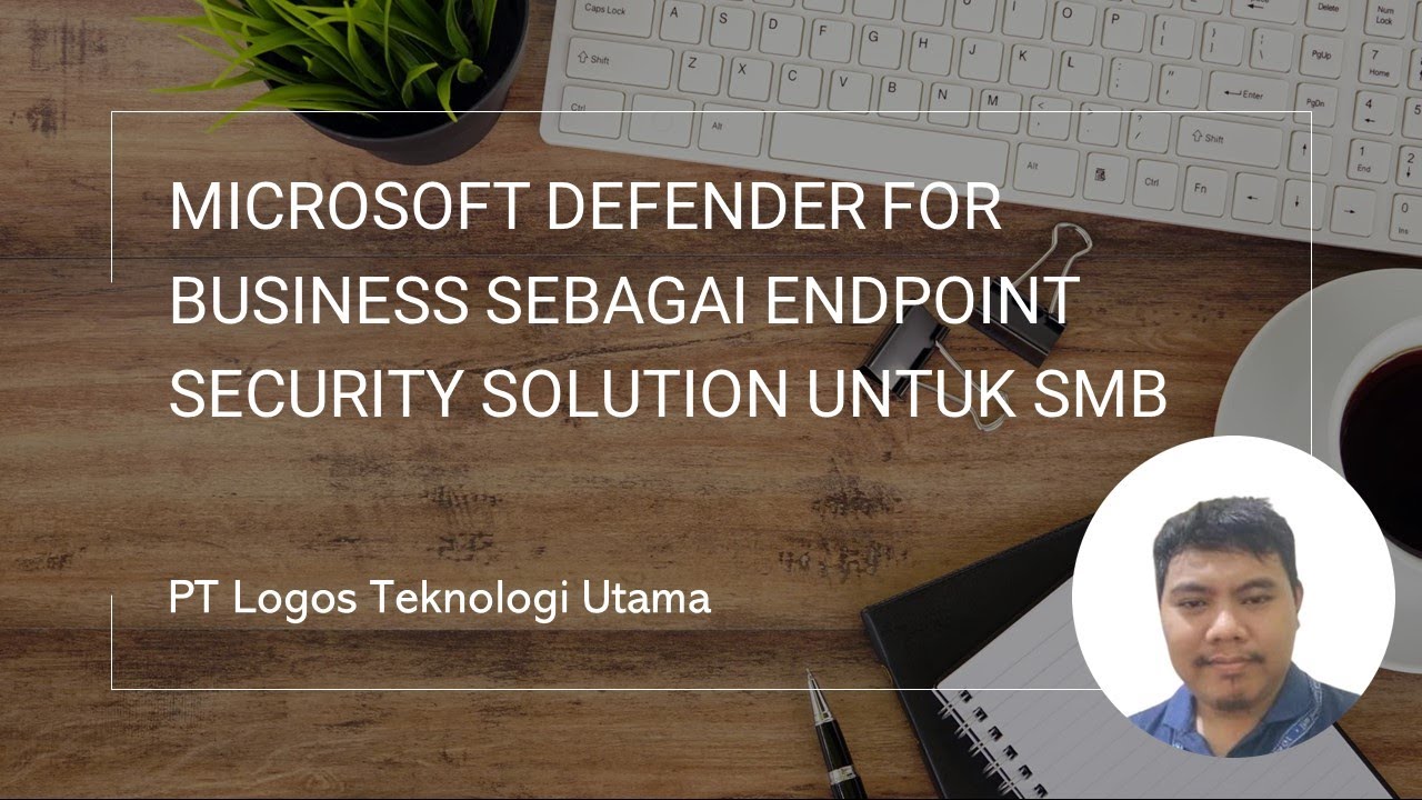 Microsoft Defender for Business Sebagai Endpoint Security Solution ...