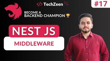 Nest JS Tutorial #17: Middleware in Nest JS | Backend Mastery | 2025 | (Hindi/Urdu)