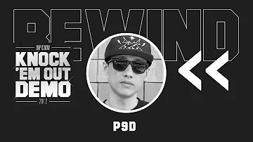 KNOCK 'EM OUT 2012 : P9D (DEMO) | RAP IS NOW