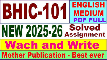 BHIC 101 solved assignment 2025-26 in English || bhic 101 solved assignment 2026 || ignou bhic101