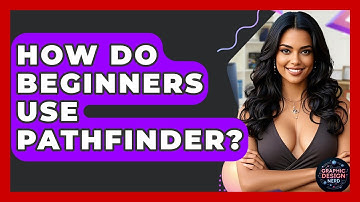 How Do Beginners Use Pathfinder? - Graphic Design Nerd