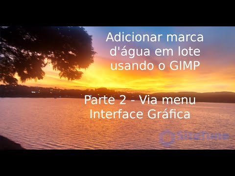 Adicionar marca d'água em lote usando o GIMP - Parte 2 - Interface Gráfica no Menu do GIMP