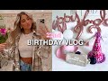 22ND BIRTHDAY VLOG!! *celebrating w/ family &amp; gifts* | Samantha Nicole