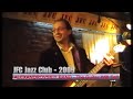 JFC Jazz Club 2009, ALEXANDROVSKIY BAND - The Guitar Will Tell