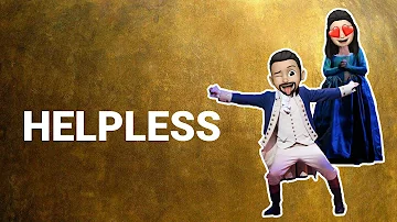 Helpless - Hamilton - Emoji Version