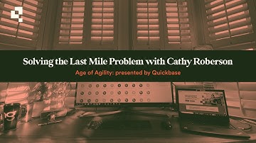 30. Solving the Last Mile Problem with Cathy Roberson