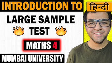 Introduction to Large Sample Test