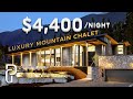 Inside a MODERN mountain Chalet In Whistler Canada $4,400/Night | Mega Mansion House Tour