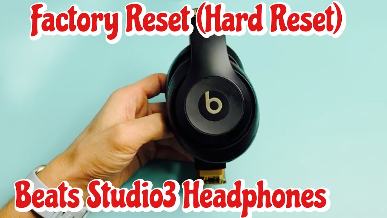 Beats Studio 3 Wireless Headphones: How to Factory Reset (Hard Reset) - Fix Connecting  Problems - YouTube