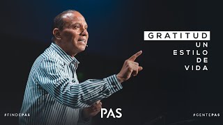 Gratitud, un estilo de vida - Sixto Porras