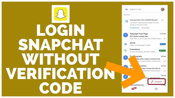 Snapchat Login: How to Login Snapchat Without Verification Code 2022?