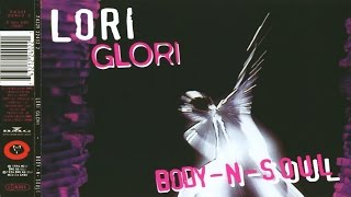 Lori Glori - Body-N-Soul