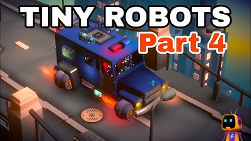 Tiny Robots: Portal Escape | part 4