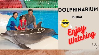 DUBAI DOLPHIN SHOW -2022|DOLPHINARIUM -UAE| Amazing play with Dolphins & Seals -Never Miss |I GROW
