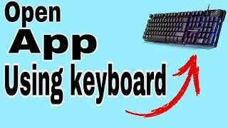 How we open app using keyboard screenshot 3