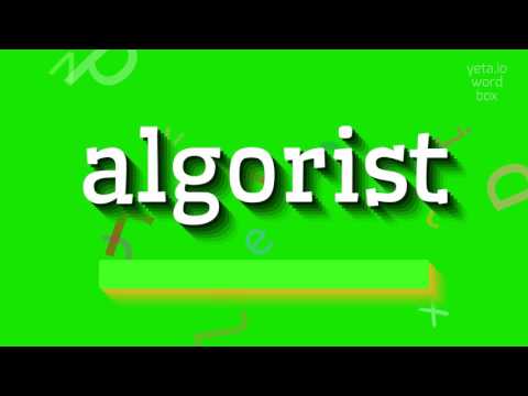 ALGORIST - HOW TO PRONOUNCE IT? #algorist