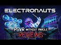 Electronauts | PSVR Review