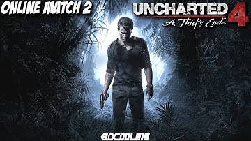 Uncharted 4 Multiplayer Gameplay PS4 - Online Match 2