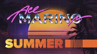 Video-Miniaturansicht von „Ace Marino - Summer“