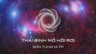 Thái Bình Mồ Hôi Rơi - Sơn Tùng M-TP chords