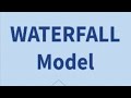 Waterfall Model