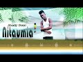 Medy Four Nitaumia Official Music Audio Medy Four Nitaumia Official Music Audio