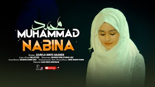 𝐌𝐮𝐡𝐚𝐦𝐦𝐚𝐝 𝐍𝐚𝐛𝐢𝐧𝐚 by Shayla Binte Basher | Most Popular Islamic Song