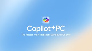 Introducing Copilot  PCs