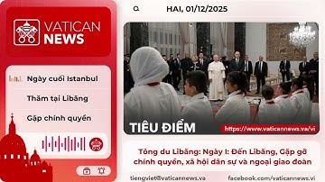 Radio thứ Hai 01/12/2025 - Vatican News Tiếng Việt