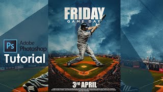Adobe Photoshop Tutorial l Baseball poster l Design