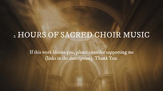 2 hours of Sacred Heavenly Choir Music to gain wisdom, answers and revelations. Study | Prayer |