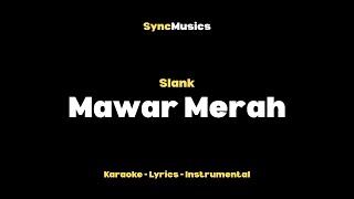 Slank - Mawar Merah | Karaoke - Lirik - Instrumental