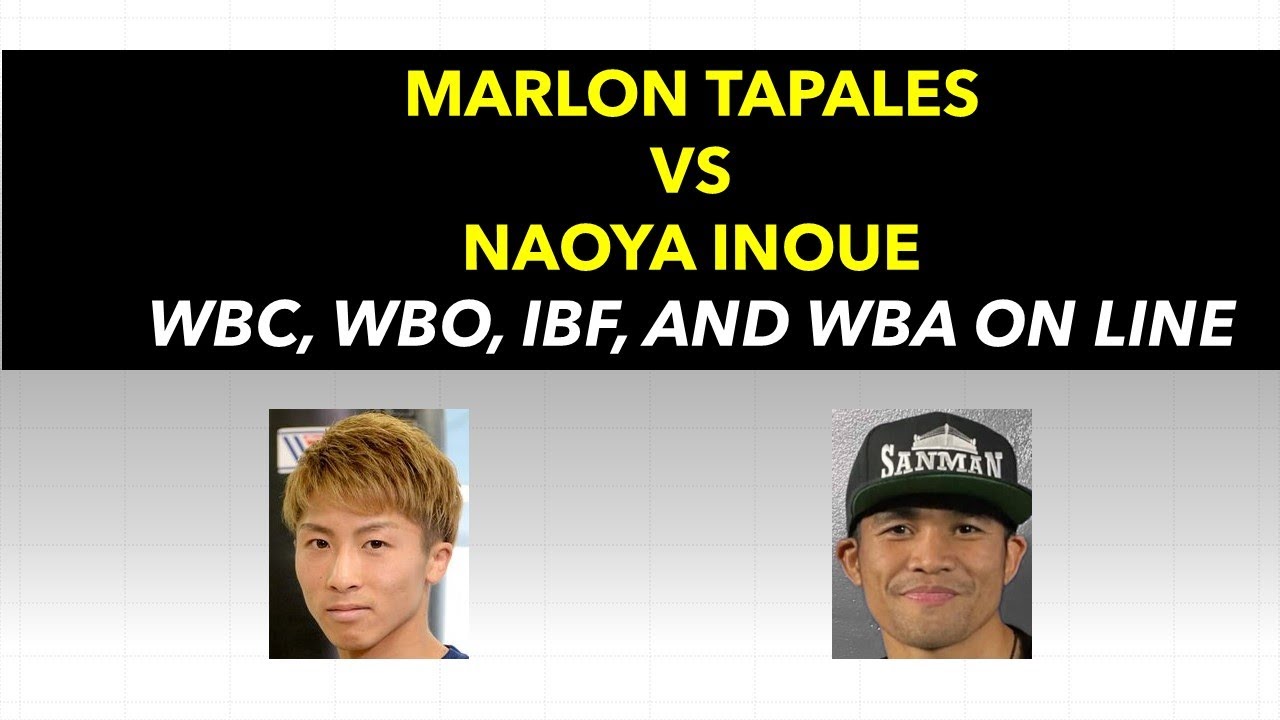 MARLON TAPALES VS NAOYA INOUE FOR