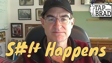 Sh...er, Stuff Happens (Accepting it with Peace) - Tapping with Brad Yates