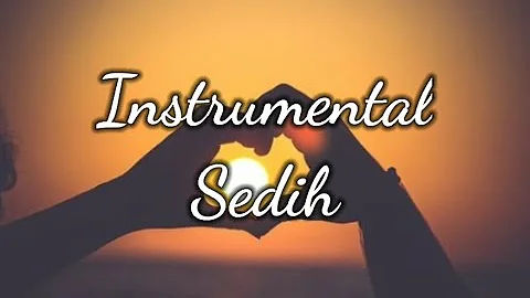 Music instrumental sedih