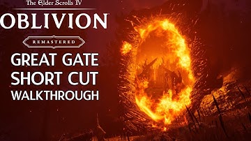 Great Gate Shortcut Guide | Oblivion Remastered Walkthrough