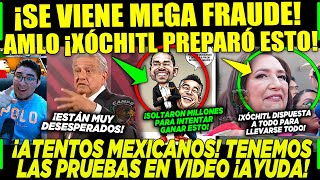 JUEVES URGENTE! XÓCHITL SE QUIERE ROBAR LA ELECCIÓN, AMLO Y CLAUDIA ¡SE ENTERÁN DE ESTO!