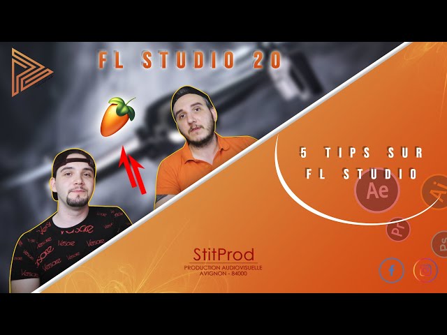 🥭5 TIPS sur FL STUDIO - STITPROD