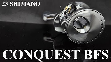 2023 Shimano CONQUEST BFS... EXPOSED!!! Unboxing and Analysis