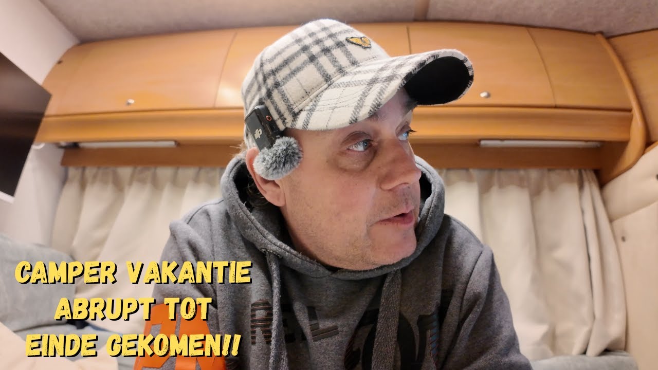 Camper vakantie abrupt tot einde gekomen!!