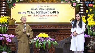 TRỰC TIẾP: VÌ SAO TÔI THEO ĐẠO PHẬT  MC LÊ ĐỖ QUỲNH HƯƠNG