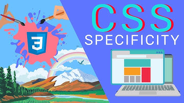 CSS Specificity: What You Need To Know